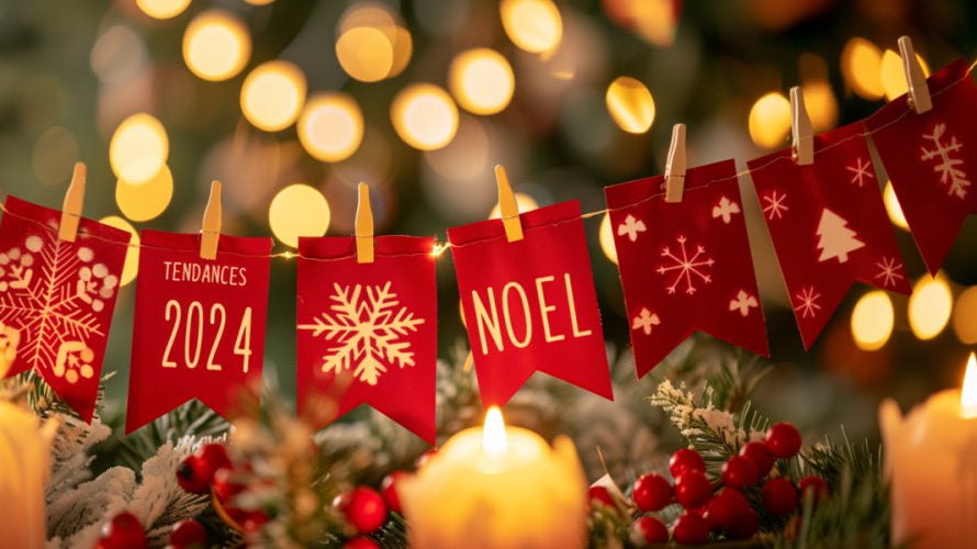 Les tendances Déco de Noël 2024 : plongez dans l'atmosphère magique des Fêtes